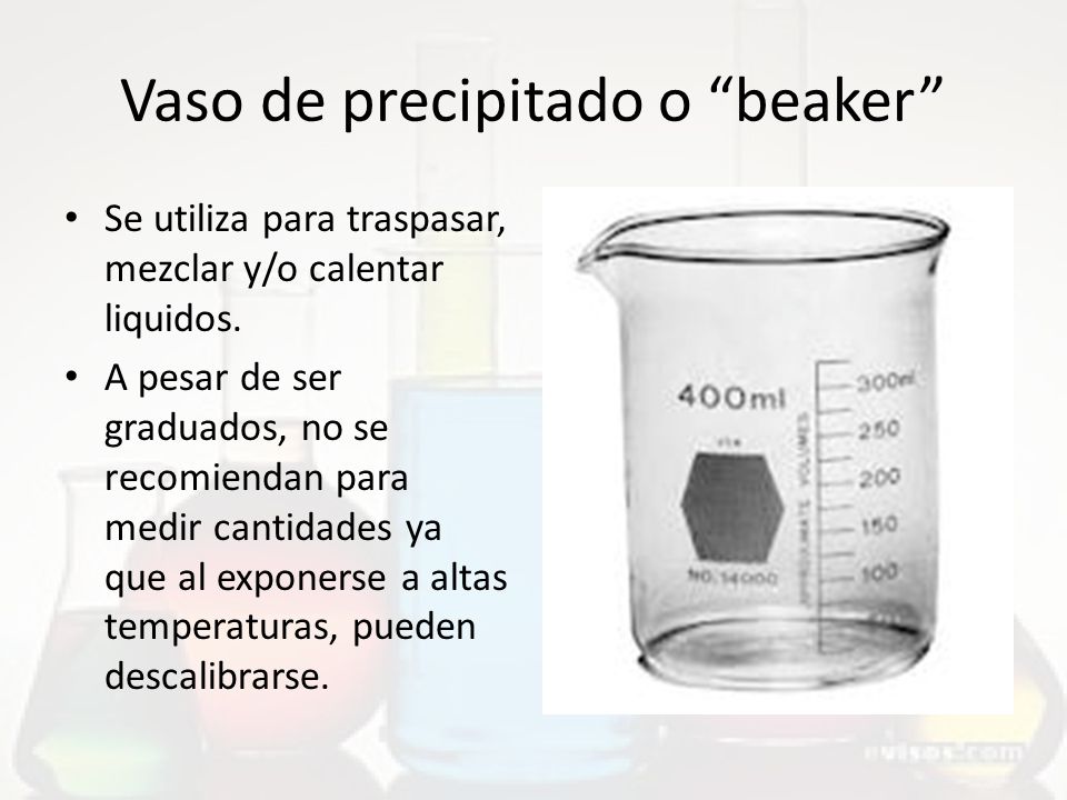para que se utiliza vaso de precipitado